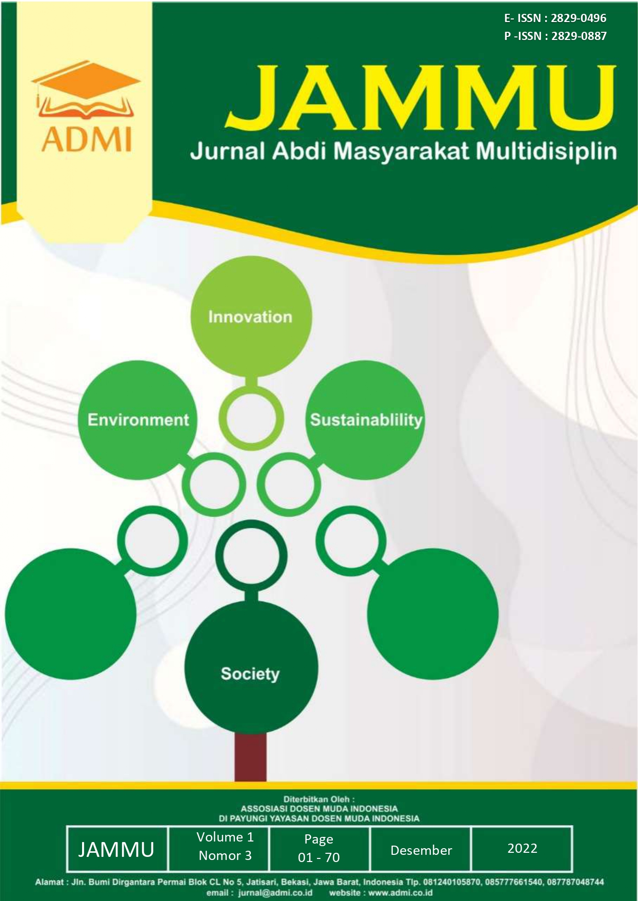 					View Vol. 1 No. 3 (2022): Desember: JURNAL ABDI MASYARAKAT MULTIDISIPLIN
				